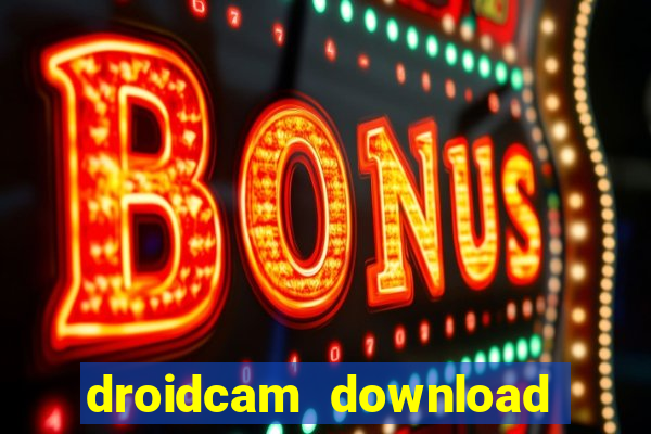 droidcam download for windows